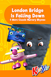 KiiYii - London Bridge Is Falling Down & More Classic Nursery Rhymes