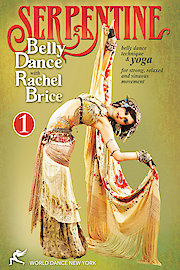 Serpentine: Belly Dance with Rachel Brice 1