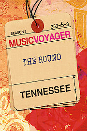 Music Voyager - Tennessee: The Round