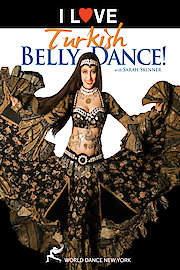 I Love Turkish Bellydance! with Sarah Skinner