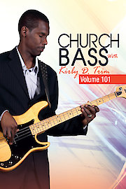 Church Bass with Kirby D. Trim - Vol. 101