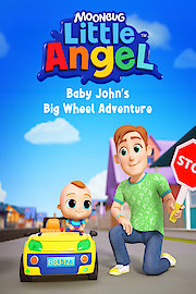 Little Angel - Baby John's Big Wheel Adventure