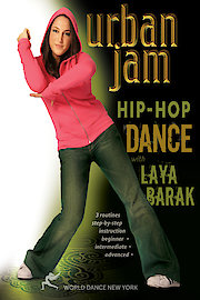 Urban Jam Hip Hop Dance with Laya Barak