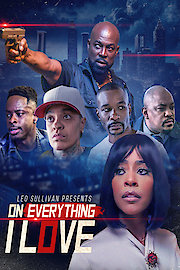 On Everything I Love