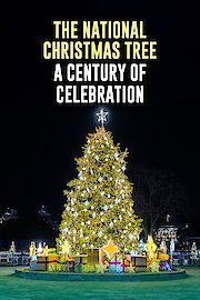 The National Christmas Tree: A Century of Celebration