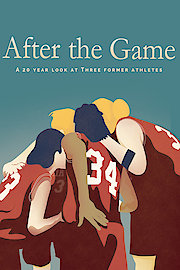 After the Game: A 20 Year Look at Three Former Athletes