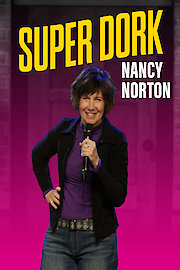 Nancy Norton: Super Dork