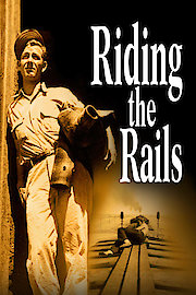 Riding the Rails