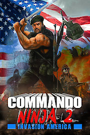 Commando Ninja 2: Invasion America