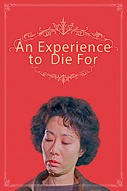 An Experience to Die For