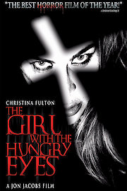 The Girl with the Hungry Eyes -