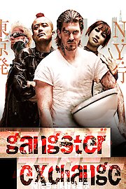 Gangster Exchange