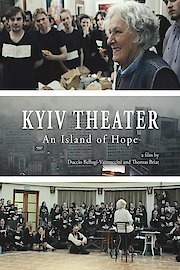 Kyiv Theater: An Island of Hope