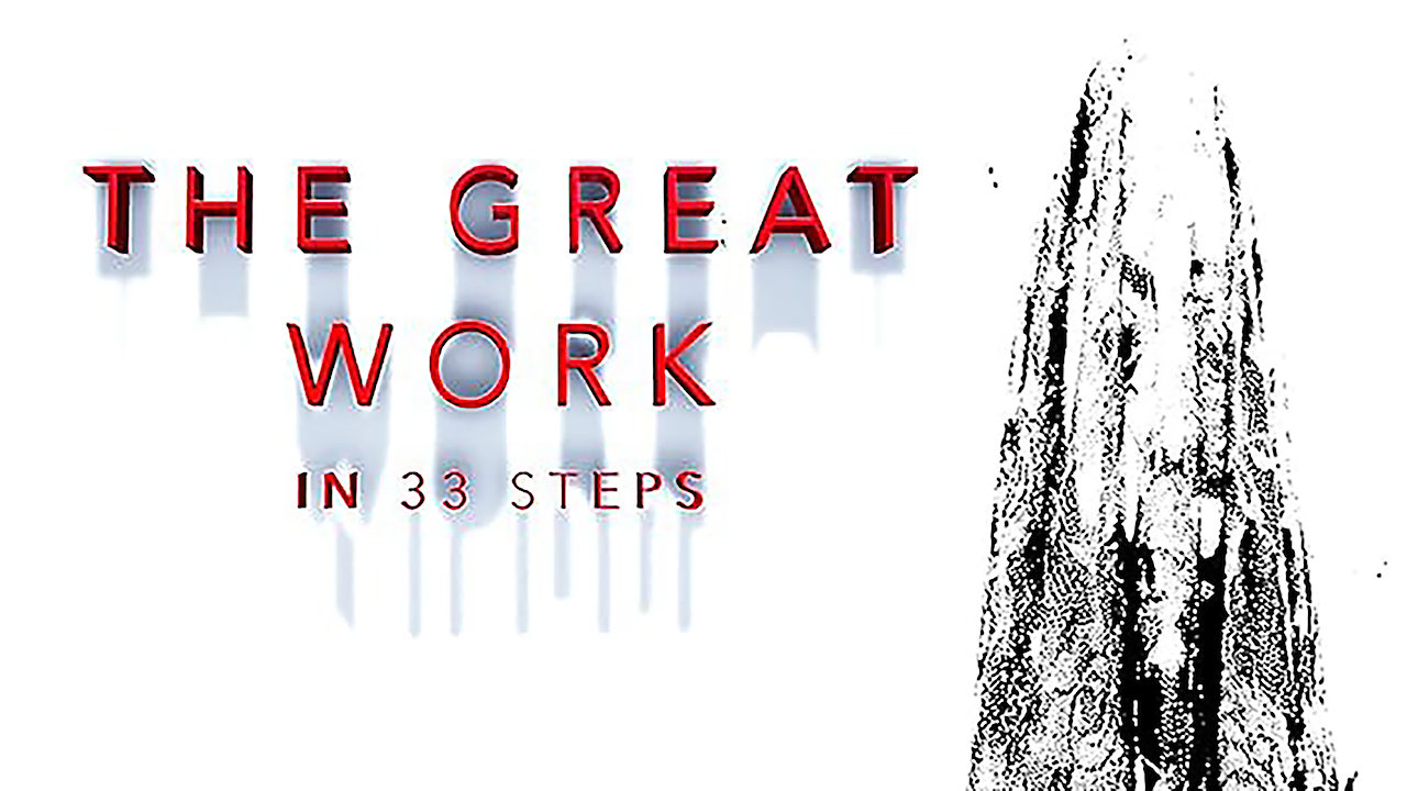 The Great Work In 33 Steps