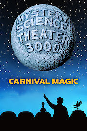 MST3K: Carnival Magic