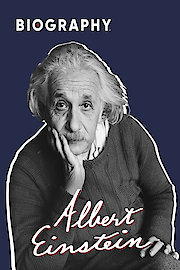Biography: Albert Einstein