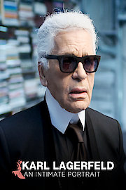 Karl Lagerfeld - An Intimate Portrait