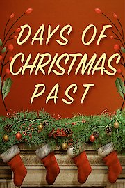 Days of Christmas Past