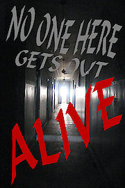 No One Here Gets Out Alive