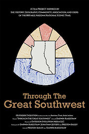 Through The Great Southwest