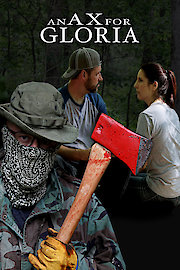 An Ax for Gloria