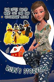 Five Little Ducks Went Out One Day Goodnight Moon, Ruby's Storytime