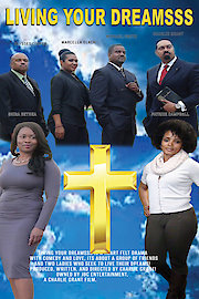 Living Your Dreamsss