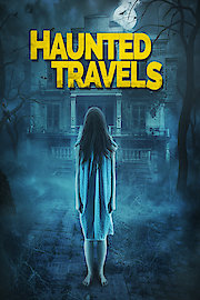 Haunted Travels
