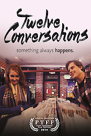 Twelve Conversations