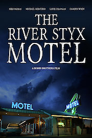 The River Styx Motel