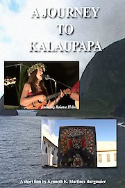 A Journey To Kalaupapa