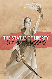 The Statue of Liberty: The New Colossus
