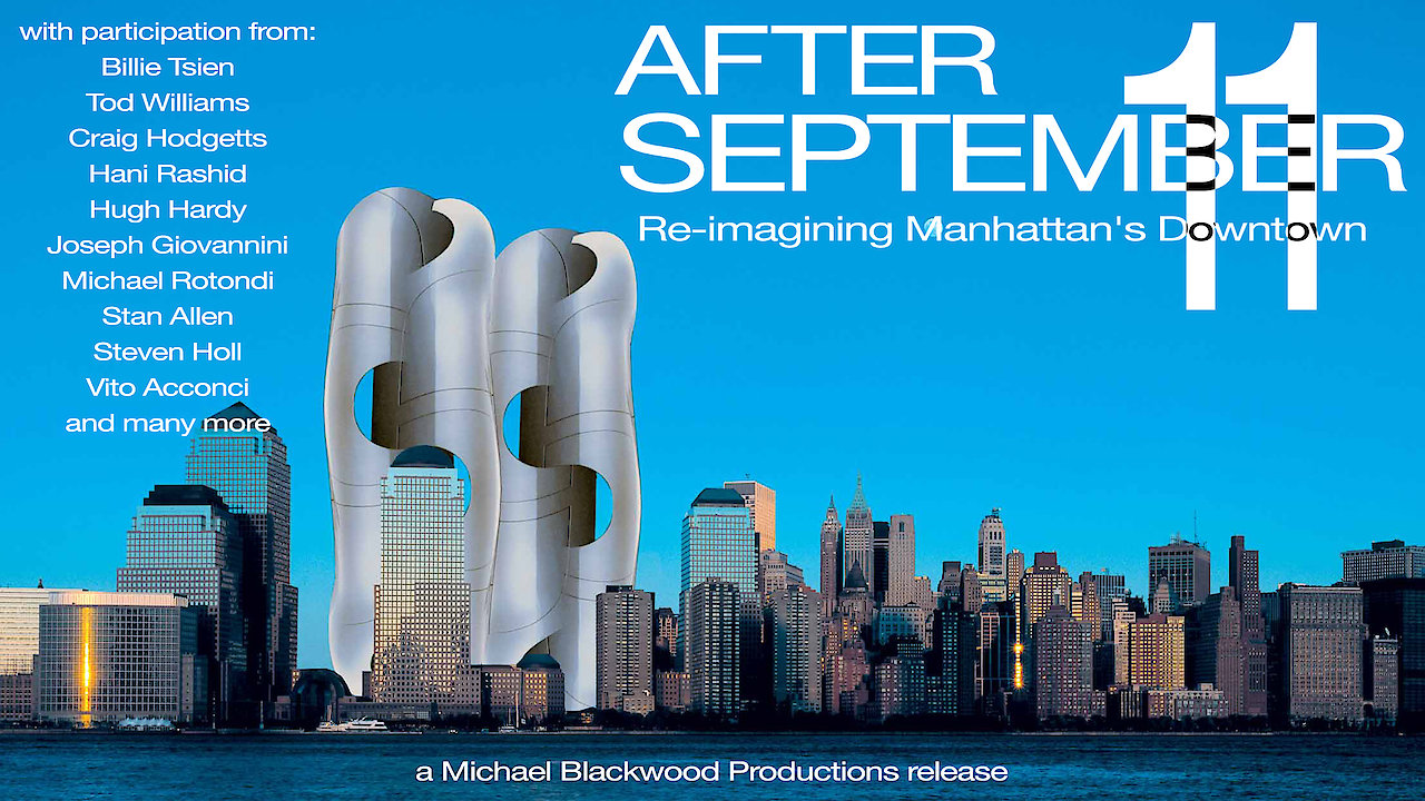 After September 11: Re-imagining Manhattan's Downtown