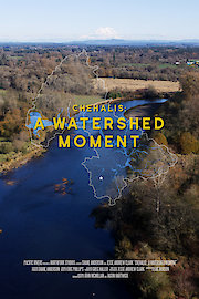 Chehalis: A Watershed Moment