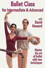 Ballet Class for Intermediate and Advanced with David Howard