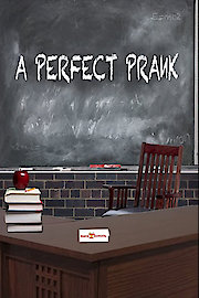A Perfect Prank