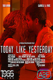 Today Like Yesterday