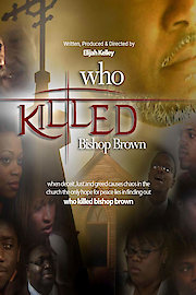 Who Killed Bishop Brown