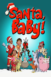 Santa, Baby!