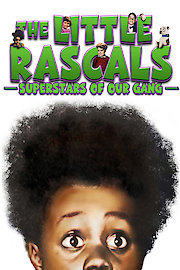 The Little Rascals Superstars Of Our Gang