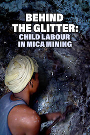 Behind The Glitter: Child Labour In Mica Mining