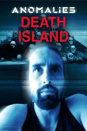 Anomalies: Death Island