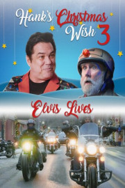 Hank's Christmas Wish 3: Elvis Lives