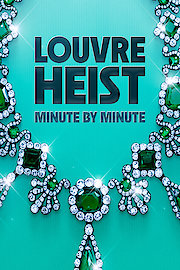 Louvre Heist: Minute by Minute