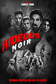 Hideous! Noir