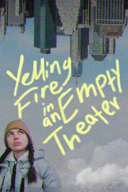 Yelling Fire in an Empty Theater