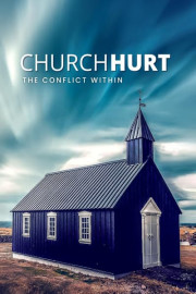 Church Hurt: The Conflict Within