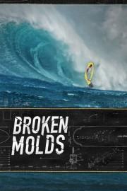 Broken Molds