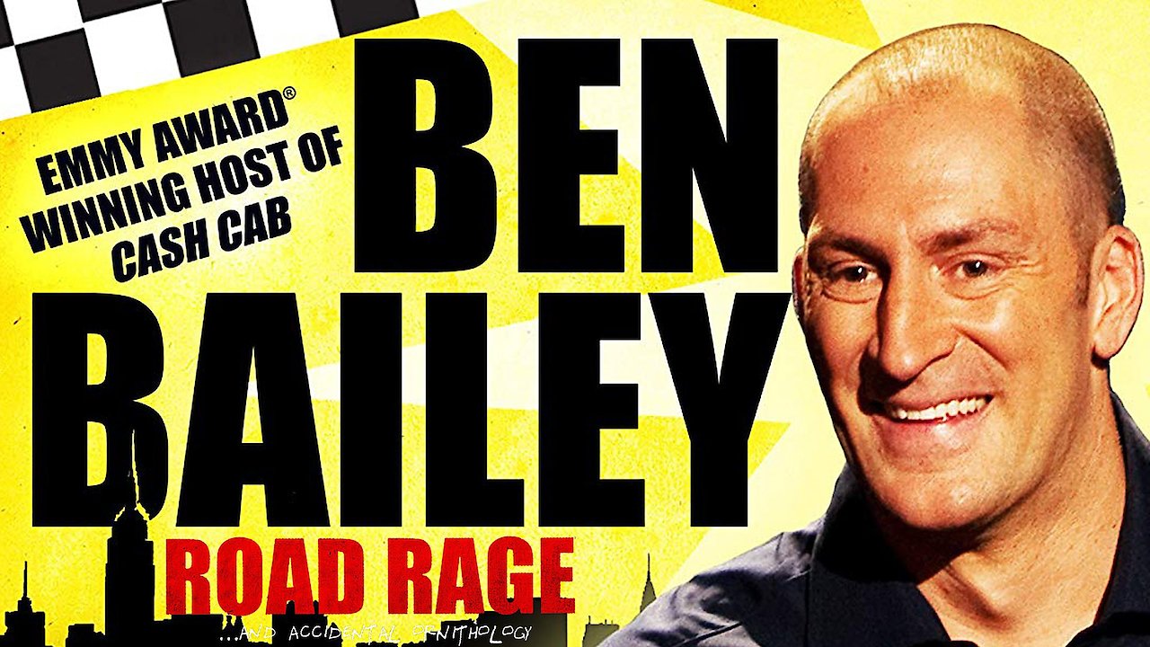 Ben Bailey: Road Rage