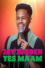 Jay Jurden: Yes Ma'am